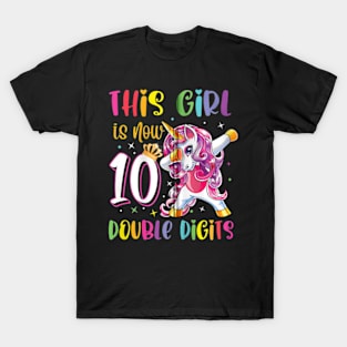 This Girl Is Now 10 Double Digits 10th Birthday Unicorn T-Shirt